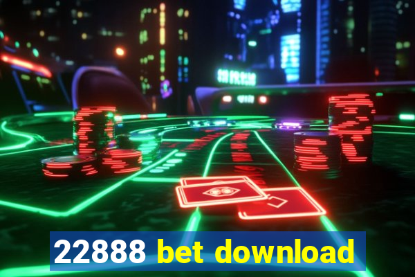 22888 bet download